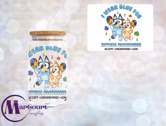 I WEAR BLUE FOR AUTISM AWARENESS BLUEY 1-DECAL-UV DTF CUP WRAP