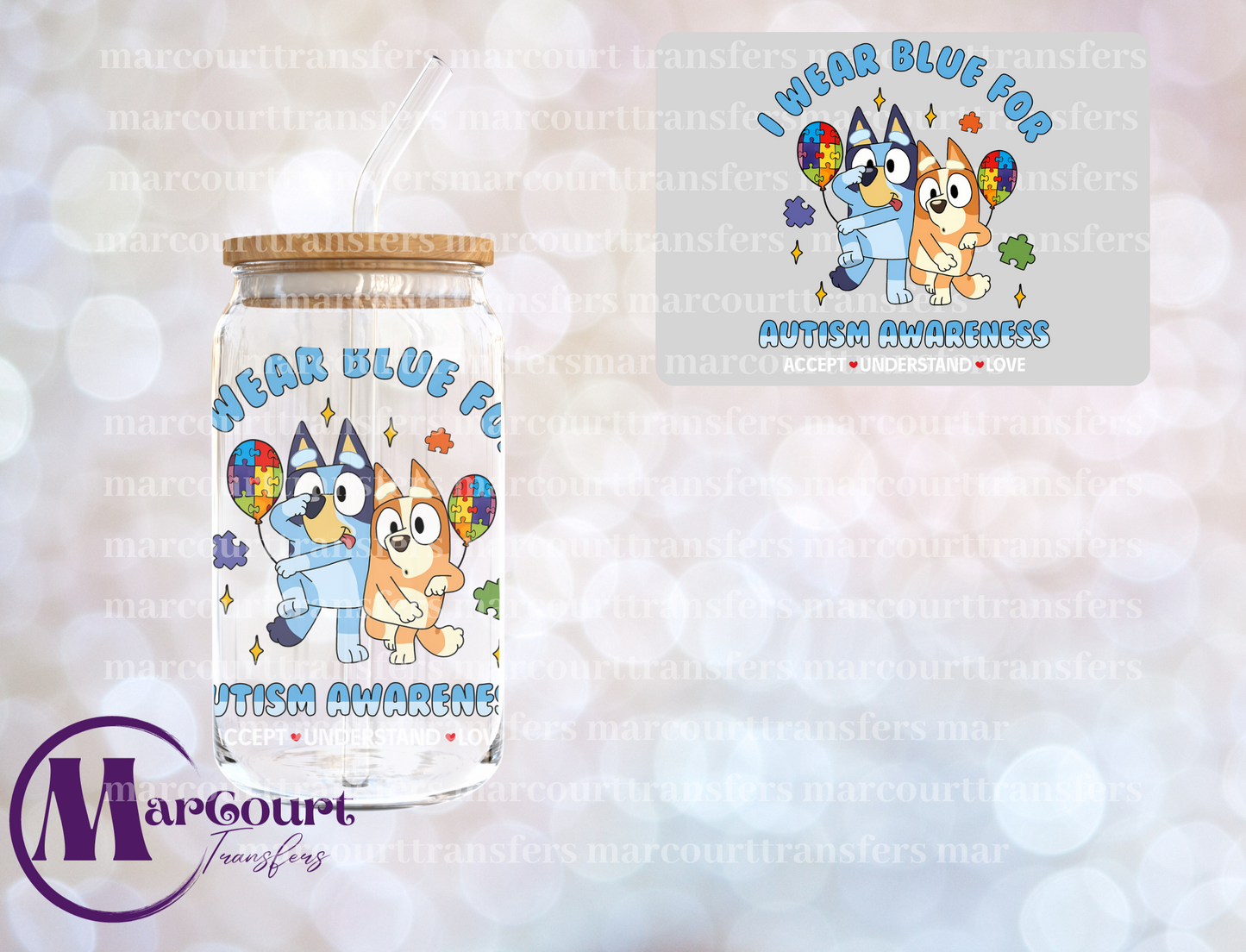 I WEAR BLUE FOR AUTISM AWARENESS BLUEY 2-DECAL-UV DTF CUP WRAP