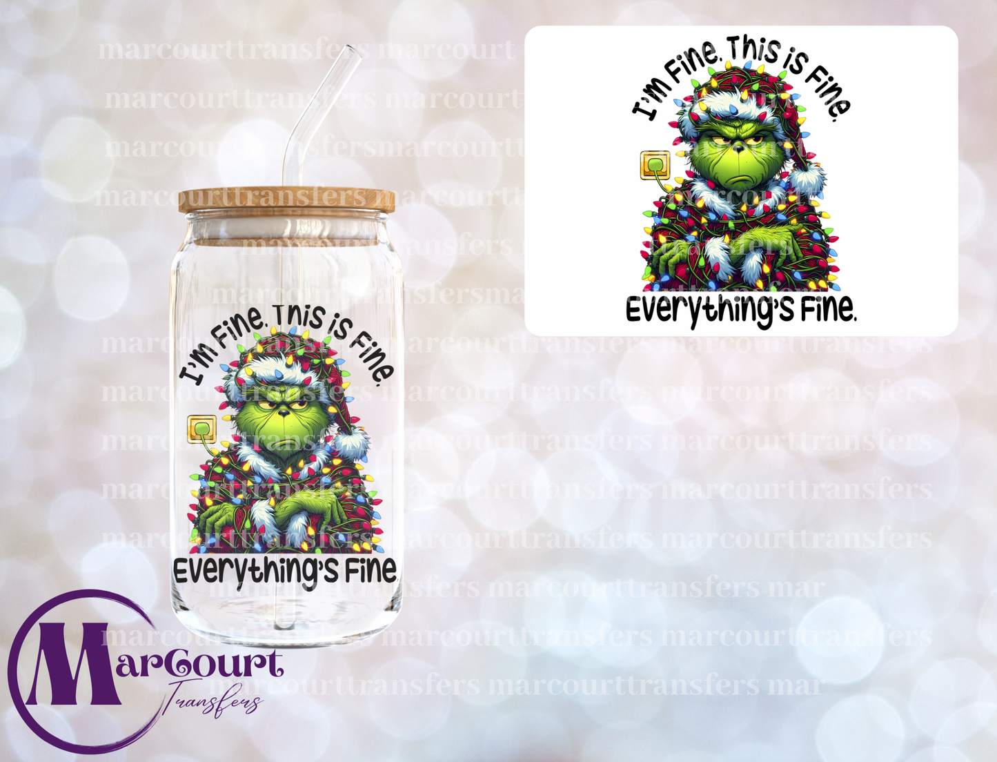 I'M FINE THIS IS FINE GRINCH-DECAL-UV DTF CUP WRAP