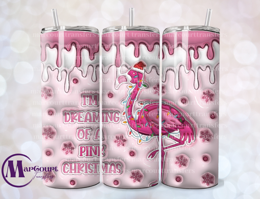 I'M DREAMING OF A PINK CHRISTMAS FLAMINGO-SKINNY TUMBLER TRANSFER