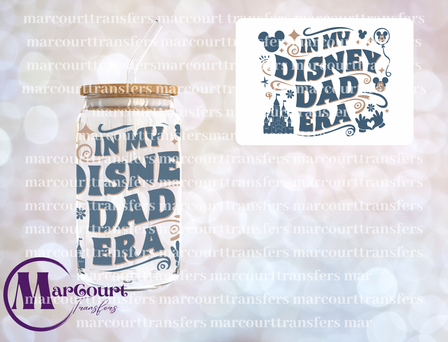 IN MY DISNEY DAD ERA-DECAL-UV DTF CUP WRAP