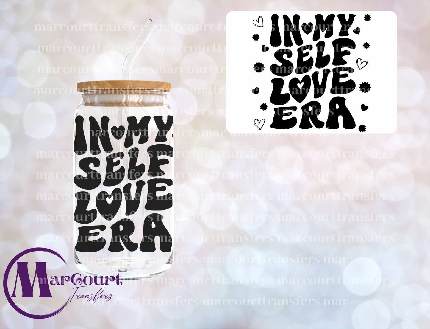 IN MY SELF LOVE ERA-DECAL-UV DTF CUP WRAP