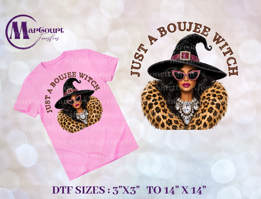 DTF-JUST A BOUJEE WITCH