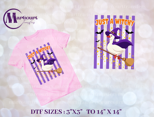 DTF-JUST A WITCHY GOOSE