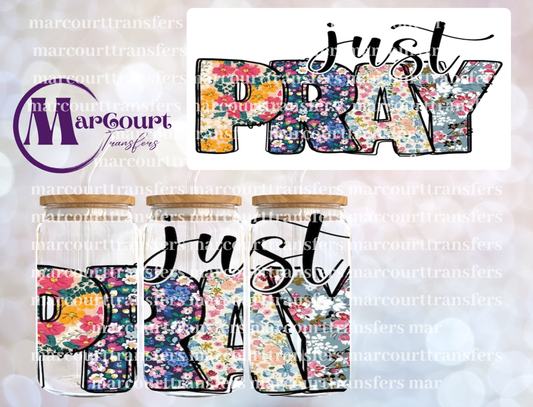 JUST PRAY FLORAL-16 0Z-UV DTF CUP WRAP