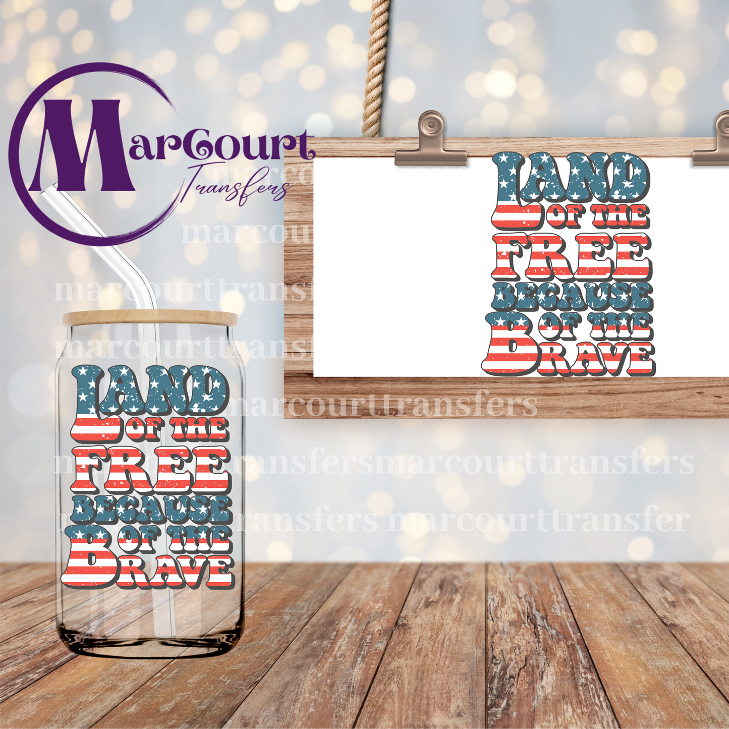 LAND OF THE FREE BECAUSE OF THE BRAVE- DECAL-UV DTF CUP WRAP