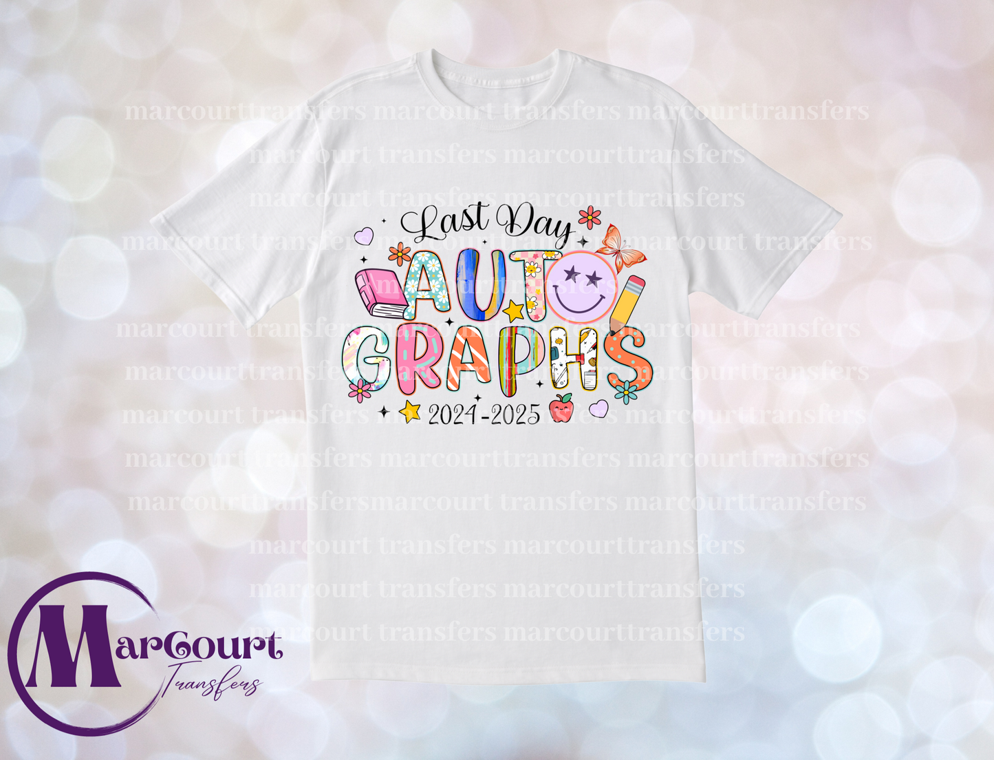 LAST DAY AUTOGRAPHS SMILEY-T-SHIRT SUBLIMATION TRANSFER