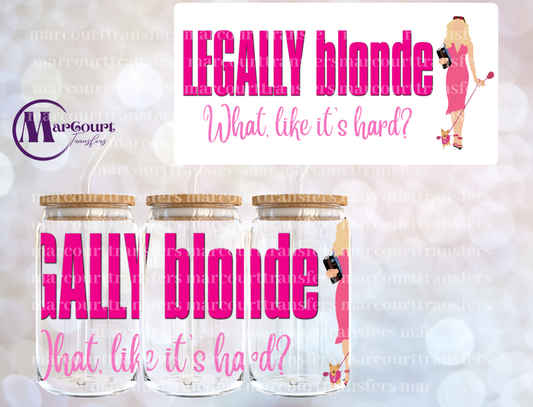 LEGALLY BLONDE-16 0Z-UV DTF CUP WRAP