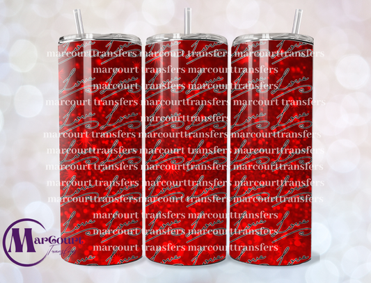 LOVE GLITTER RED-20-SKINNY TUMBLER TRANSFER (SUBLIMATION)