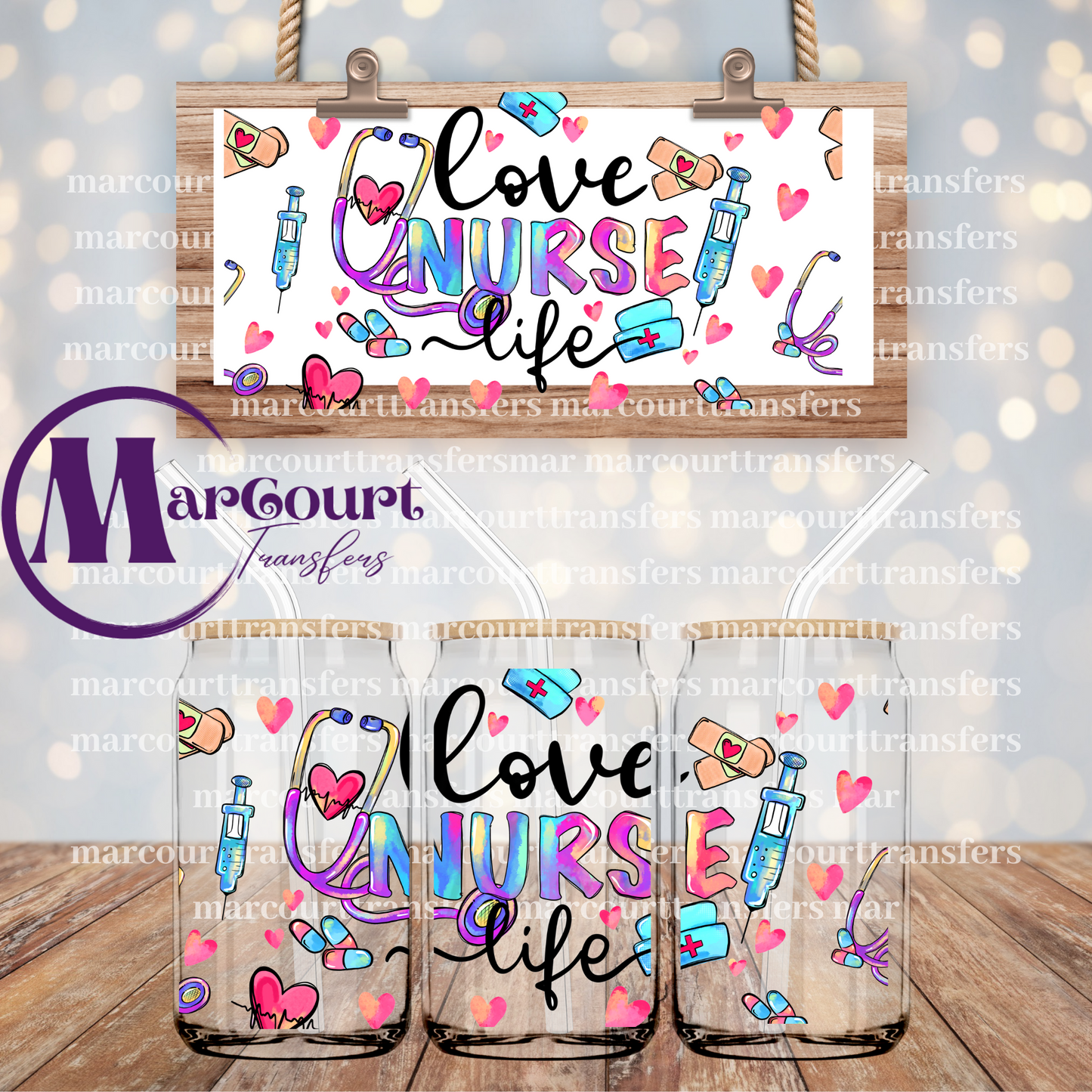 LOVE NURSE LIFE -16 0Z-UV DTF CUP WRAP