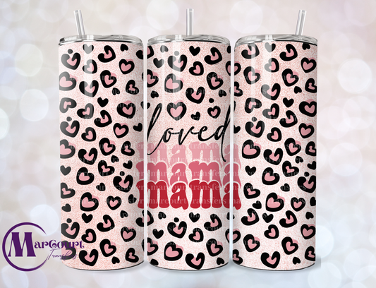 LOVED MAMA-SKINNY TUMBLER TRANSFER