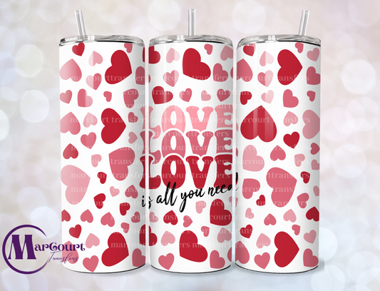 LOVE IS ALL YOU NEED-UV DTF CUP WRAP
