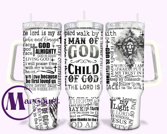 MAN OF GOD-40 0Z-SUBLIMATION TUMBLER TRANSFER