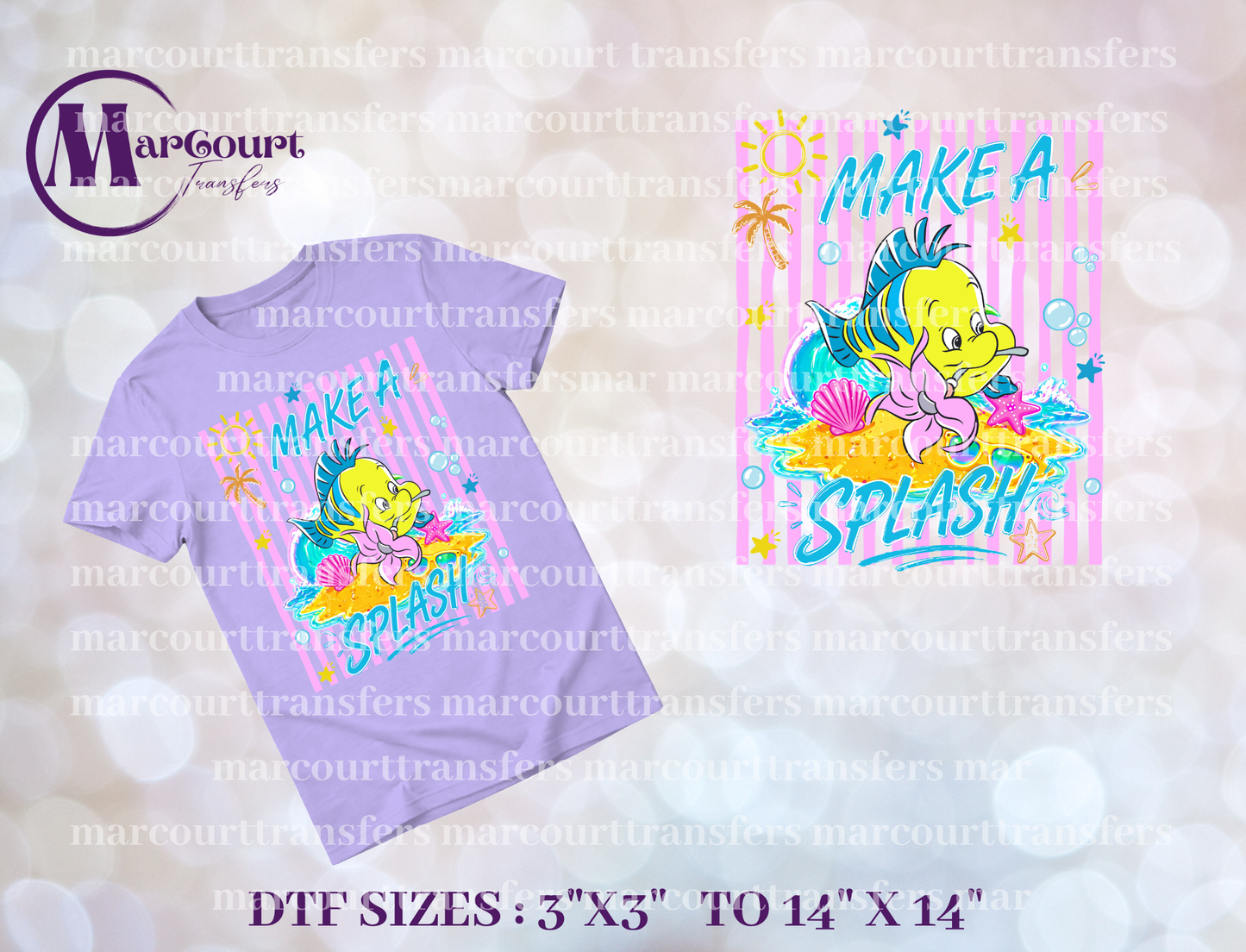 DTF-MAKE A SPLASH 2