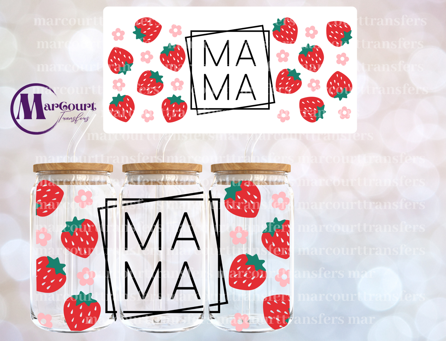 MAMA STRAWBERRIES-16 0Z-UV DTF CUP WRAP