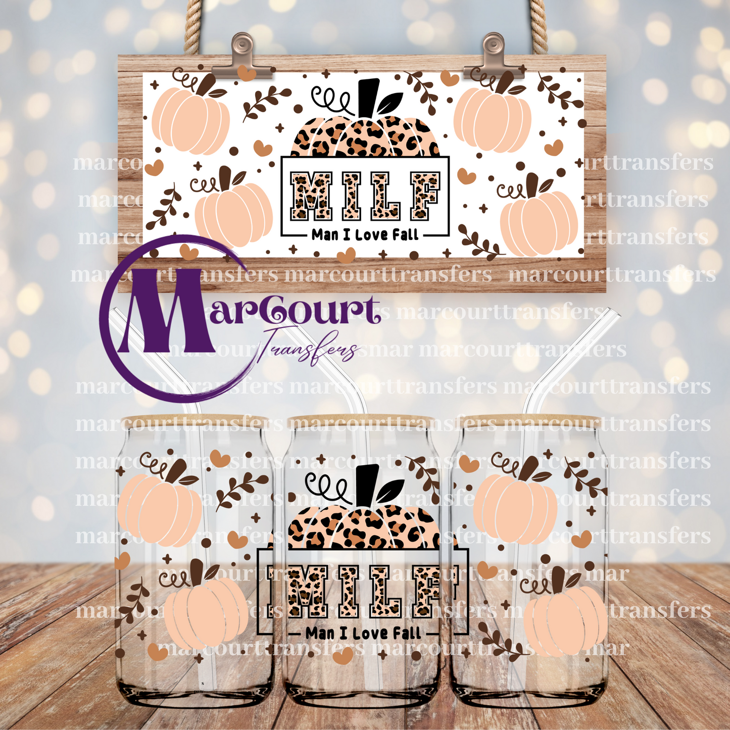 MILF-MAN I LOVE FALL-16 0Z-UV DTF CUP WRAP