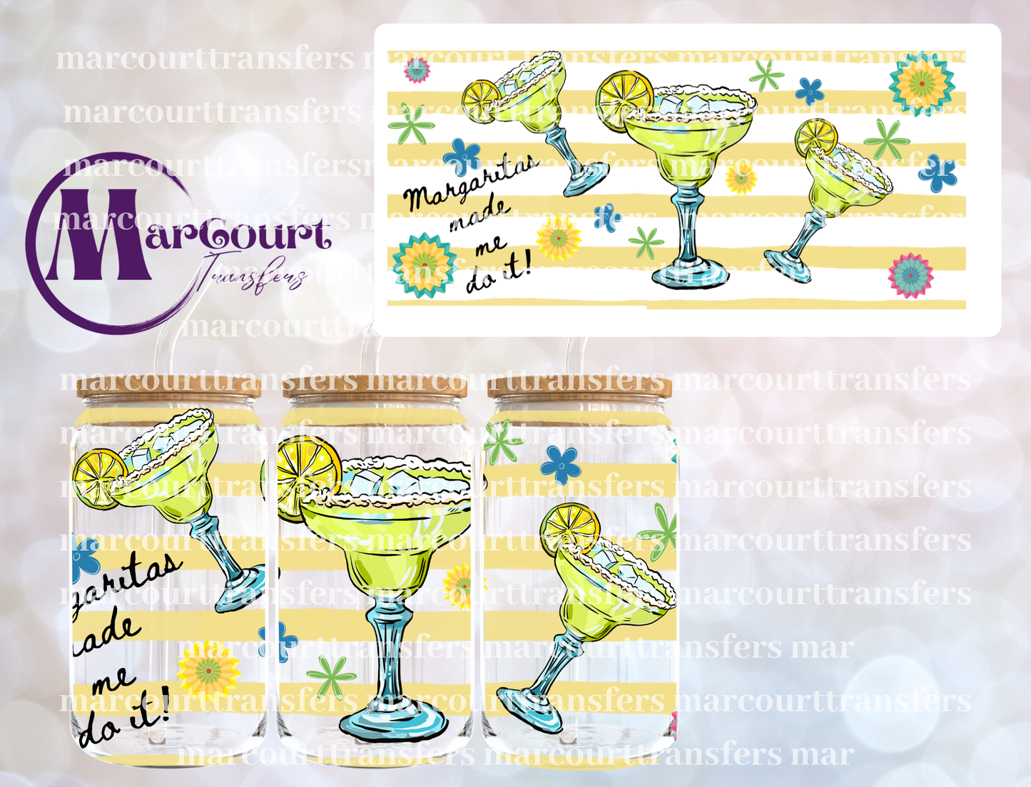 MARGARITAS MADE ME DO IT-16 0Z-UV DTF CUP WRAP