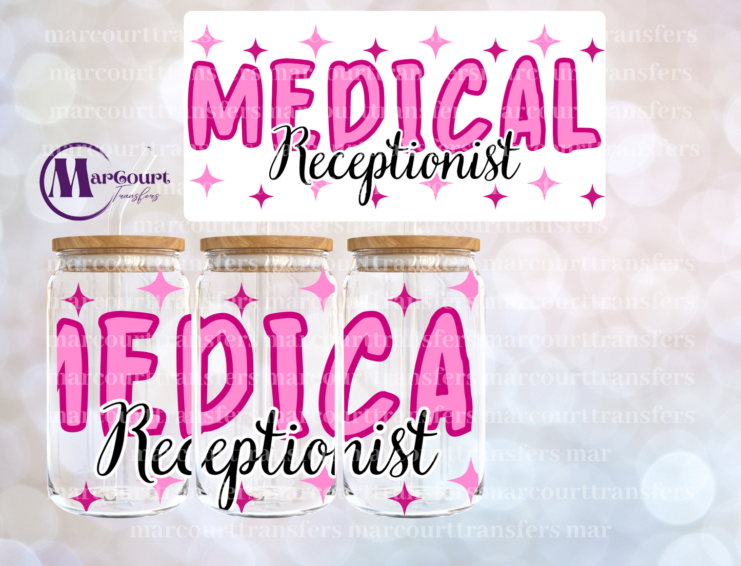 MEDICAL RECEPTIONIST-16 0Z-UV DTF CUP WRAP