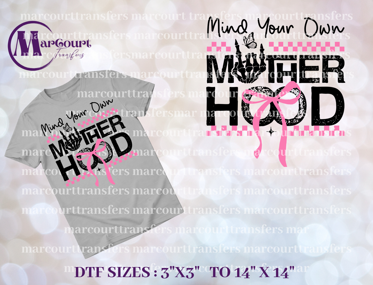DTF-MIND YOUR OWN MOTHERHOOD