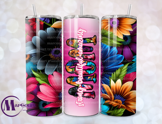 MOM, STRONG BEAUTIFUL AMAZING-SKINNY TUMBLER TRANSFER