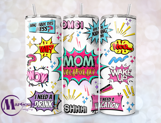 MOM VOCABULARY 2-SKINNY TUMBLER TRANSFER
