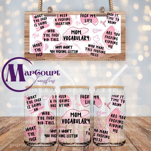 MOM VOCABULARY -16 0Z.-UV DTF CUP WRAP