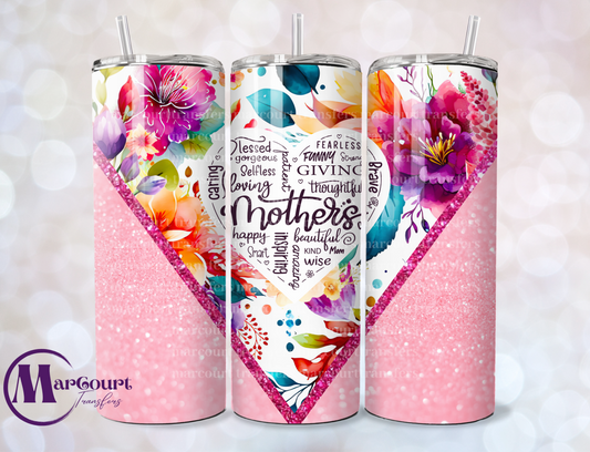 MOTHERS-SKINNY TUMBLER TRANSFER