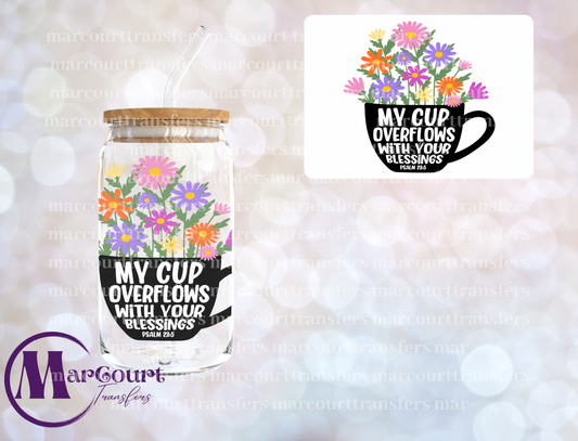 MY CUP OVERFLOWS-DECAL-UV DTF CUP WRAP