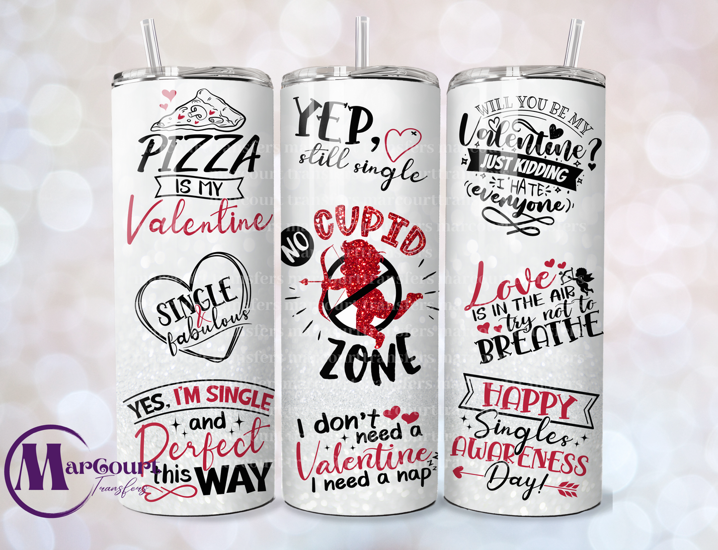 ANTI VALENTINE NO CUPID ZONE-SKINNY TUMBLER TRANSFER