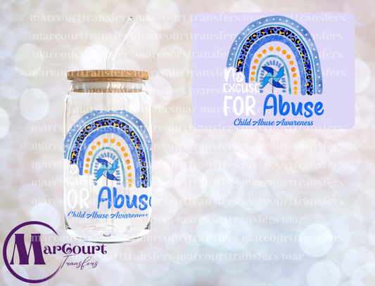 NO EXCUSE FOR ABUSE-DECAL-UV DTF CUP WRAP