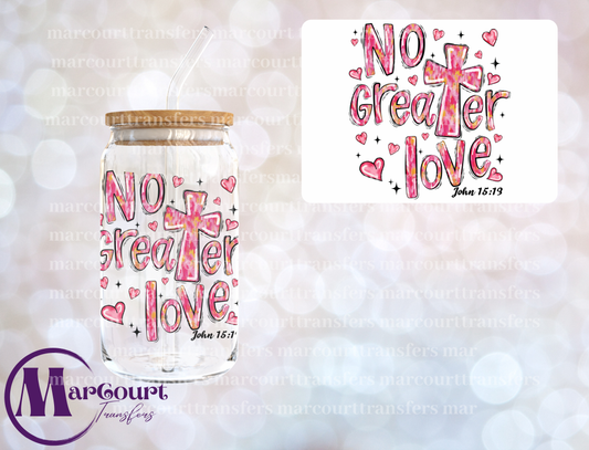 NO GREATER LOVE-DECAL-UV DTF CUP WRAP
