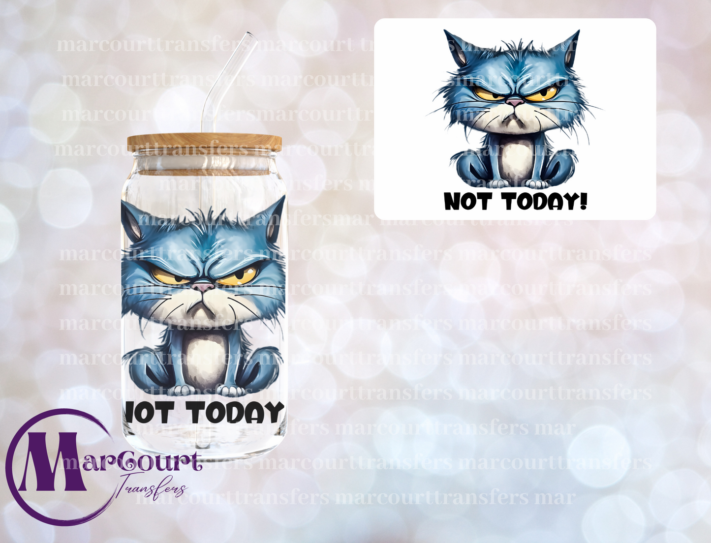 NOT TODAY-DECAL-UV DTF CUP WRAP