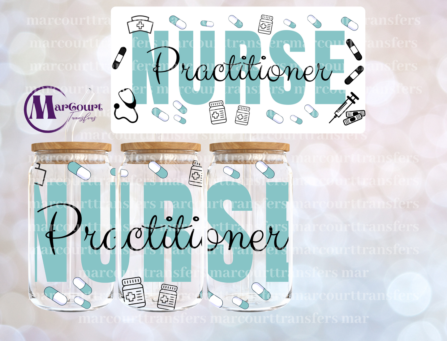 NURSE PRACTITIONER-16 0Z-UV DTF CUP WRAP