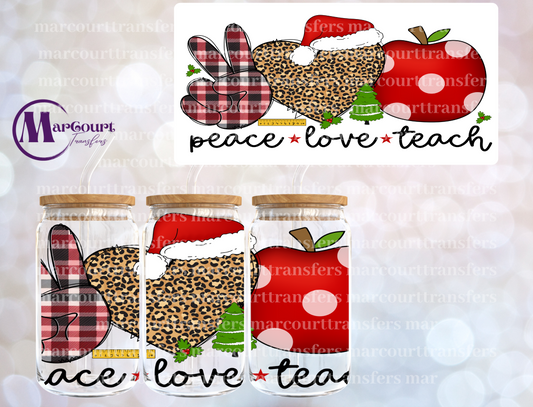 PEACE LOVE TEACH CHRISTMAS-16 0Z-UV DTF CUP WRAP