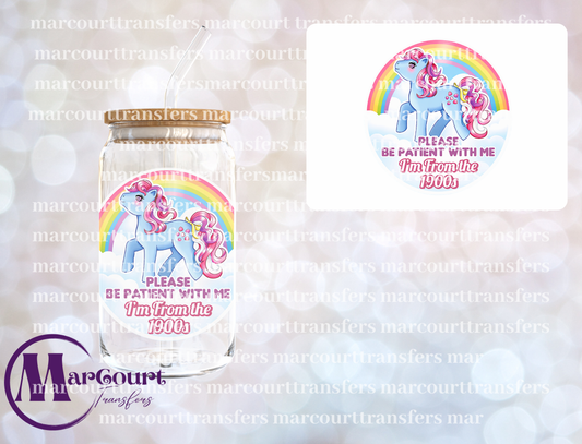 PLEASE BE PATIENT WITH ME IM FROM THE 1900S-DECAL-UV DTF CUP WRAP