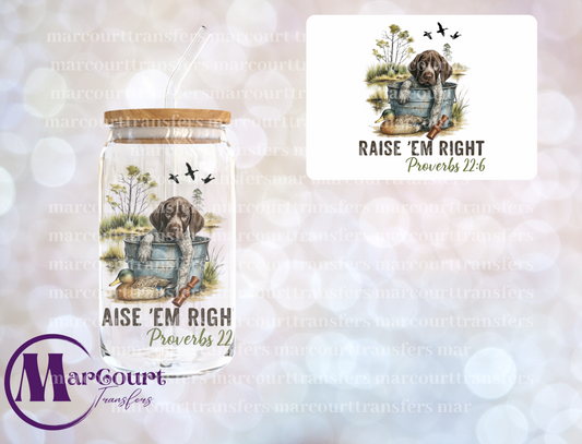 RAISE EM RIGHT-DECAL-UV DTF CUP WRAP