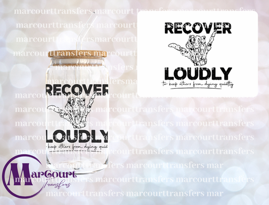 RECOVER LOUDLY-UV DTF CUP WRAP