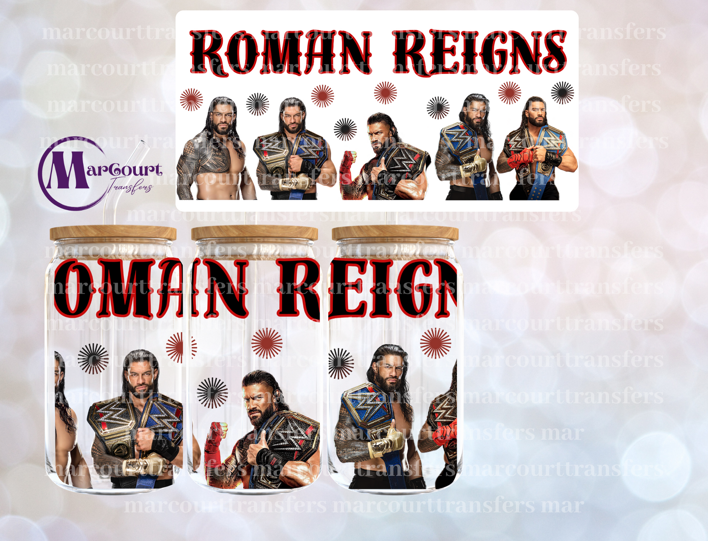 ROMAN REIGNS-16 0Z-UV DTF CUP WRAP