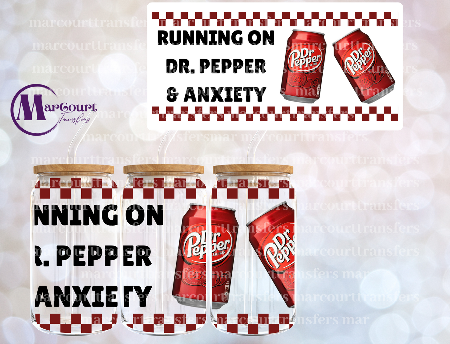 RUNNING ON DR. PEPPER AND ANXIETY-16 0Z-UV DTF CUP WRAP