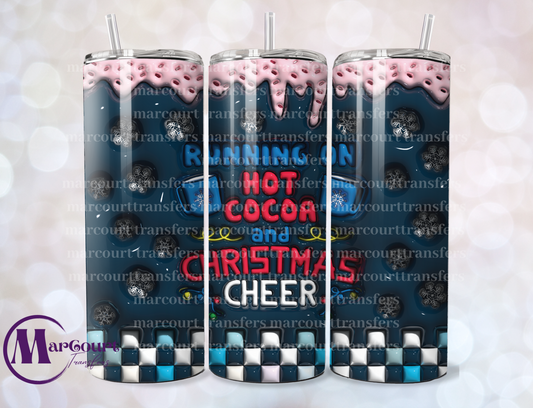 RUNNING ON HOT COCOA CHRISTMAS CHEER -SKINNY TUMBLER TRANSFER