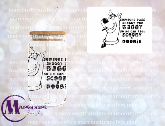 SOMEONE PASS THE SHAGGY-DECAL-UV DTF CUP WRAP
