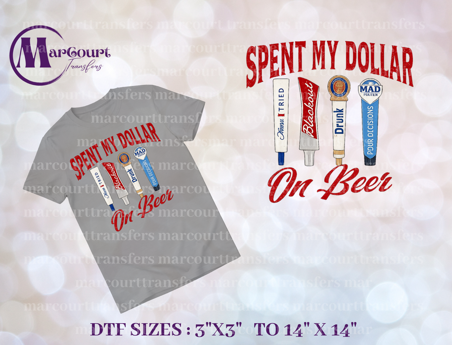 DTF-SPENT MY DOLLAR ON BEER