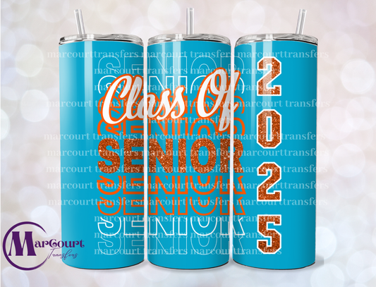 SENIOR 2025 TEAL AND ORANGE-SKINNY TUMBLER TRANSFER