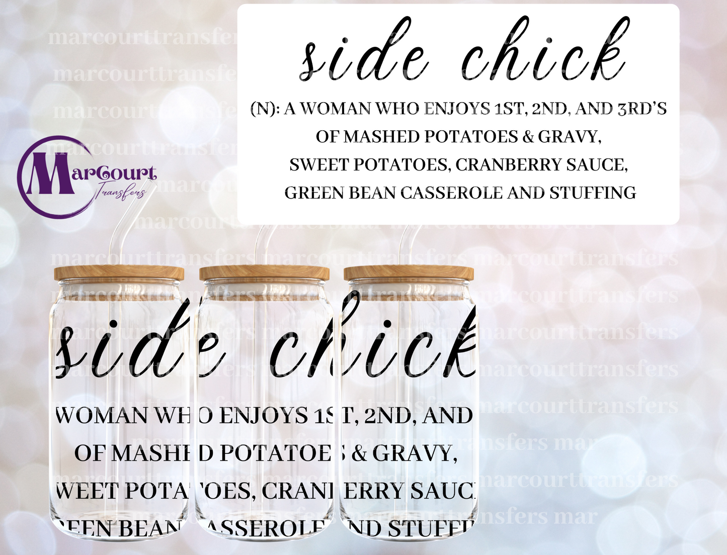 SIDE CHICK-16 0Z-UV DTF CUP WRAP