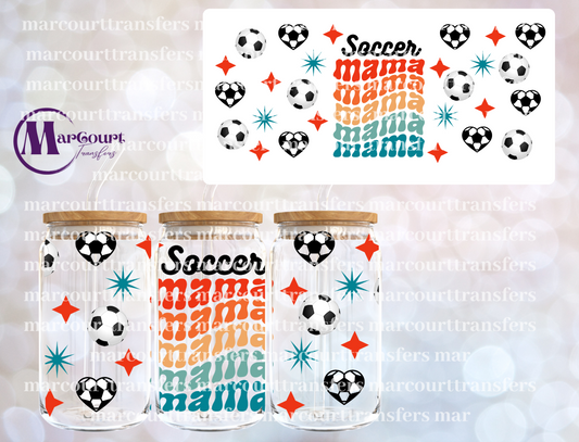 SOCCER MAMA MAMA MAMA-16 0Z-UV DTF CUP WRAP