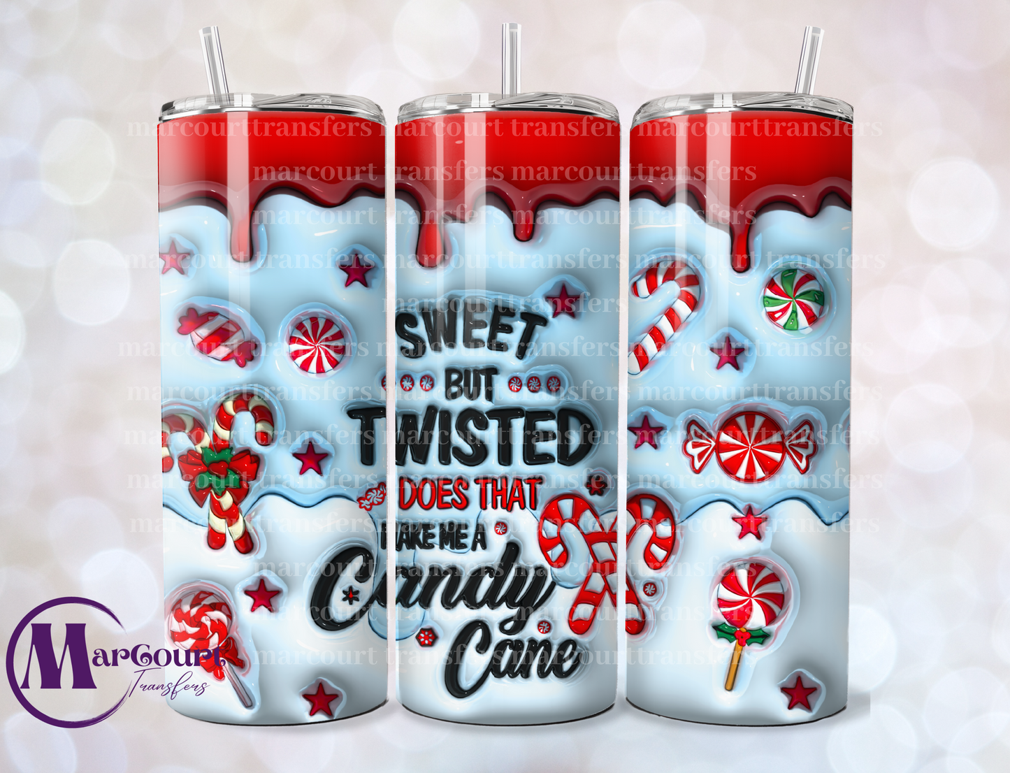 SWEET BUT TWISTED 2-SKINNY TUMBLER TRANSFER