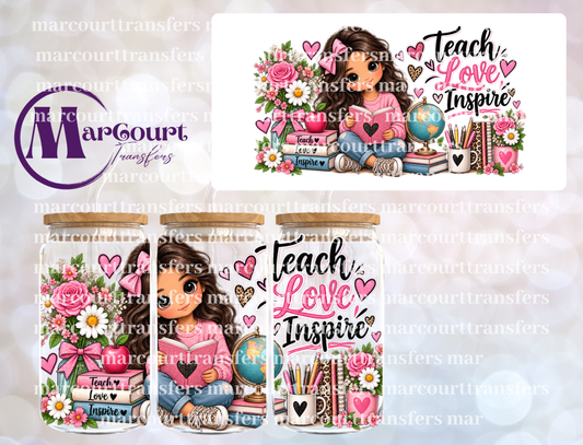 TEACH LOVE INSPIRE GLOBE-16 0Z-UV DTF CUP WRAP