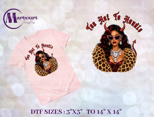 DTF-TOO HOT TO HANDLE