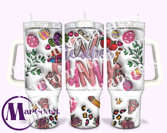 TEACHER BUNNY-40 0Z-SUBLIMATION TUMBLER TRANSFER