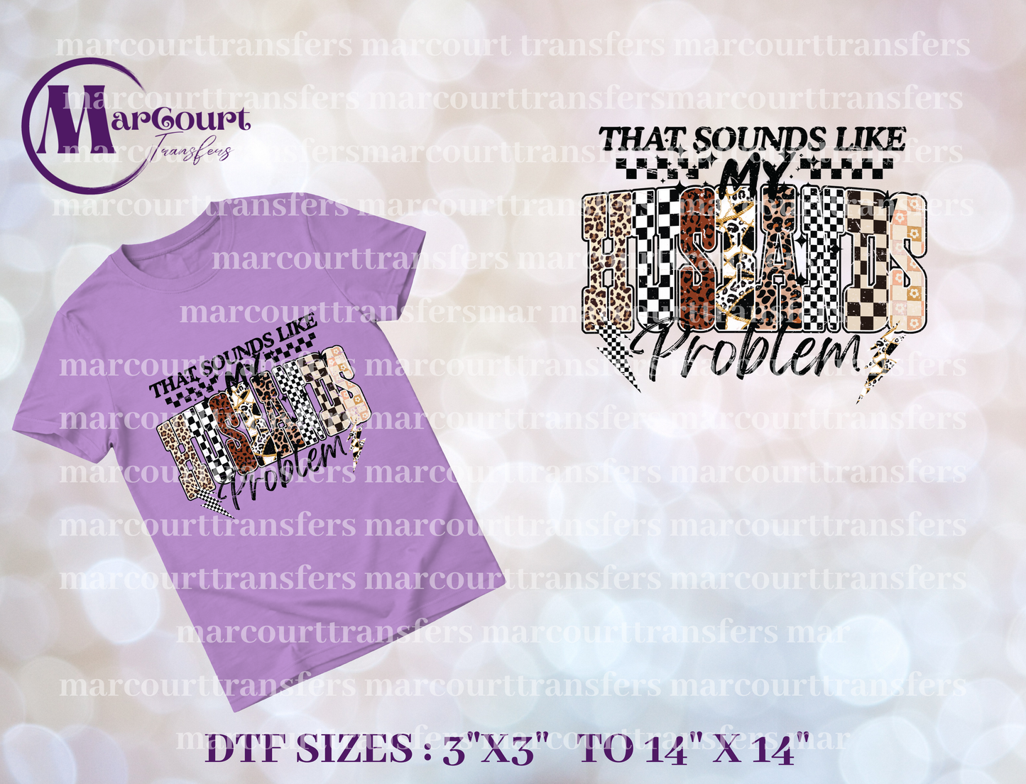 DTF-THAT SOUNDS LIKE MY HUSBANDS PROBLEM